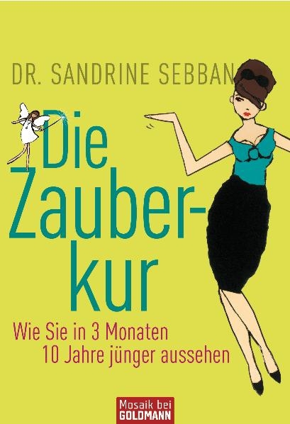 Die Zauberkur - Sandrine Sebban