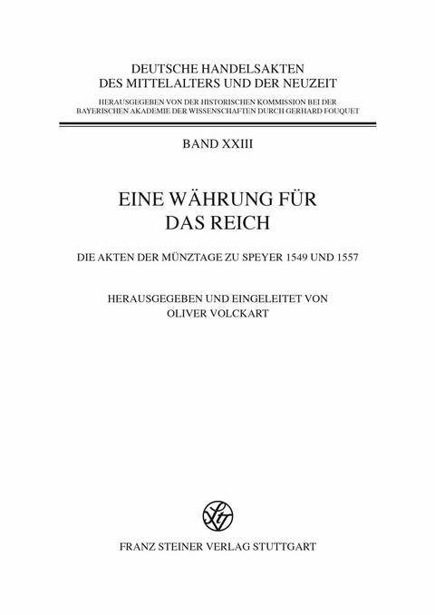 Eine Währung für das Reich