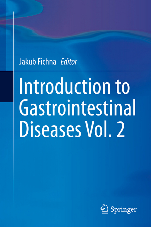 Introduction to Gastrointestinal Diseases Vol. 2 - 