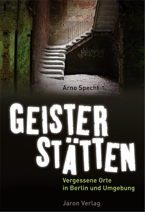 Geisterstätten - Arno Specht