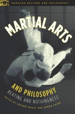 Martial Arts and Philosophy - 