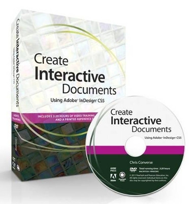 Create Interactive Documents using Adobe InDesign CS5 - Chris Converse