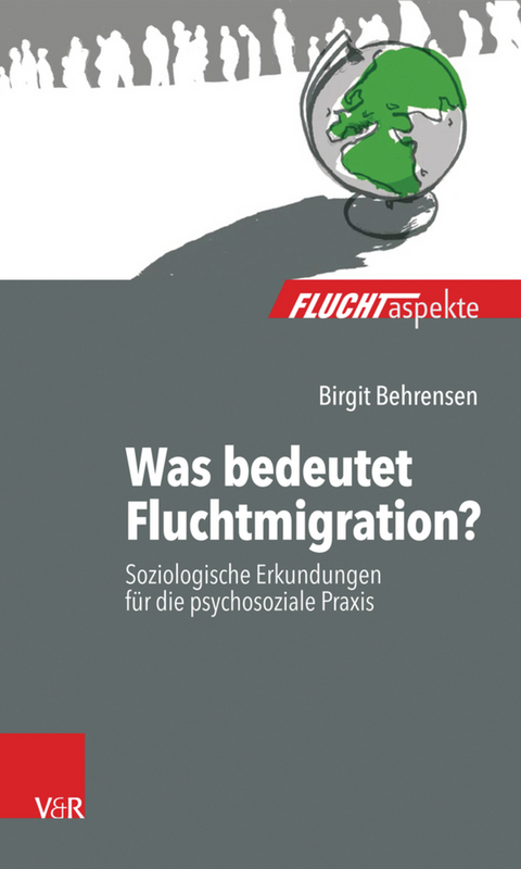 Was bedeutet Fluchtmigration? -  Birgit Behrensen