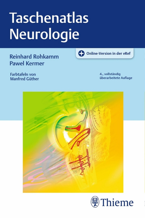 Taschenatlas Neurologie -  Reinhard Rohkamm,  Pawel Kermer