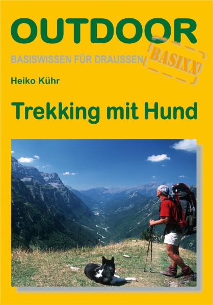 Trekking mit Hund - Heiko Kühr