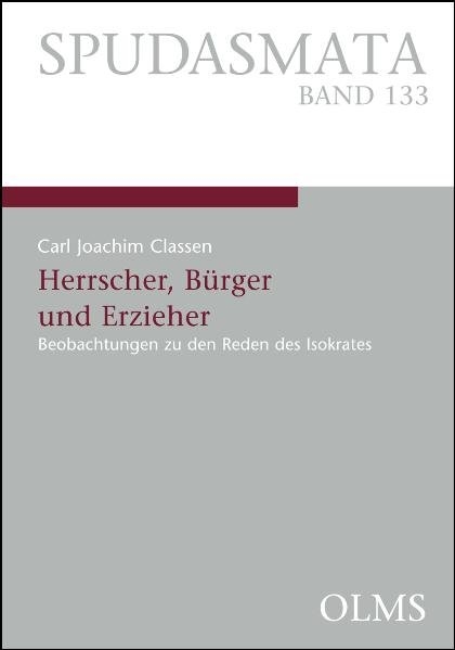 Herrscher, Bürger und Erzieher - Carl J Classen