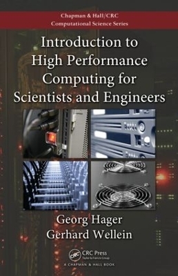 Introduction to High Performance Computing for Scientists and Engineers - Georg Hager