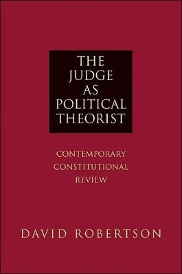 The Judge as Political Theorist - David Robertson