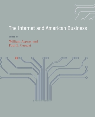 The Internet and American Business - 