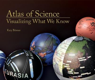 Atlas of Science - Katy Börner