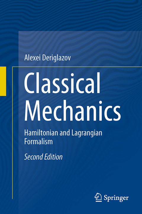 Classical Mechanics - Alexei Deriglazov