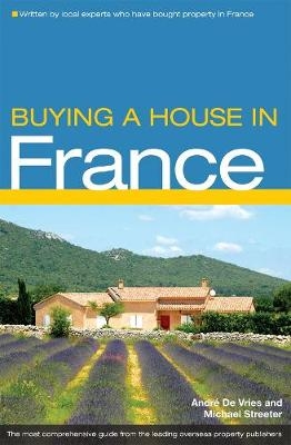 Buying a House in France - Michael Streeter