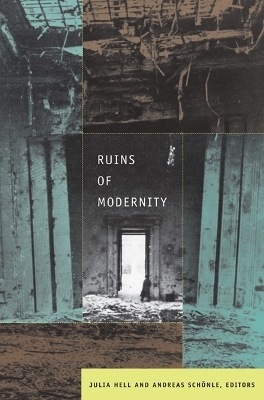 Ruins of Modernity - 