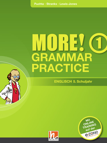 MORE! Grammar Practice 1, mit Zugangscode für Online-Training (AUSGABE ÖSTERREICH) - Herbert Puchta, Jeff Stranks, Peter Lewis-Jones