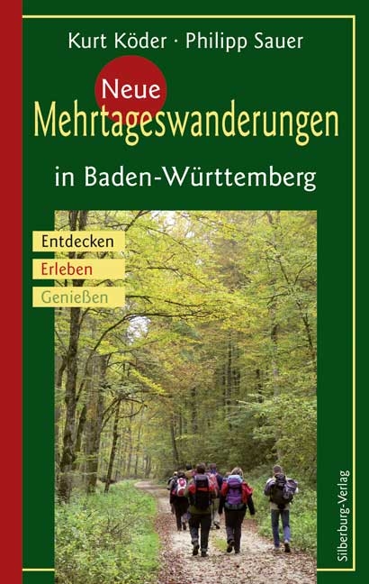 Neue Mehrtageswanderungen in Baden-Württemberg - Philipp Sauer, Kurt Köder