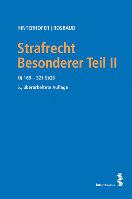 Strafrecht Besonderer Teil II - Hubert Hinterhofer, Christian Rosbaud