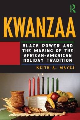 Kwanzaa -  Keith A. Mayes