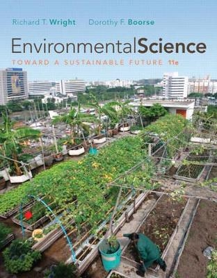 Environmental Science - Richard T. Wright, Dorothy F. Boorse