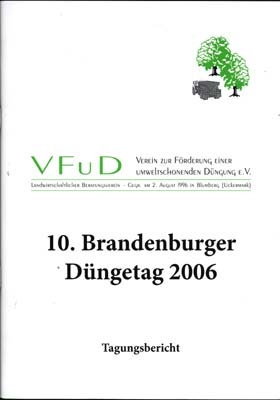 10. Brandenburger Düngetag - Generalthema: Phosphat für Ertrag und Qualität! - Arnold Finck, Udo Folgart, Jürgen Pickert, Jörg Ahlemann, Georg Dürrstein, Kerstin Berlin, Helmut Aniol