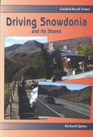 Driving Snowdonia and Its Shores - Richard Quine