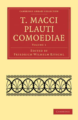 T. Macci Plauti Comoediae - Titus Maccius Plautus