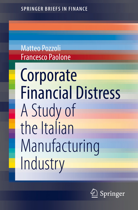 Corporate Financial Distress -  Matteo Pozzoli,  Francesco Paolone