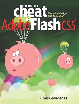 How to Cheat in Adobe Flash CS5 - Chris Georgenes