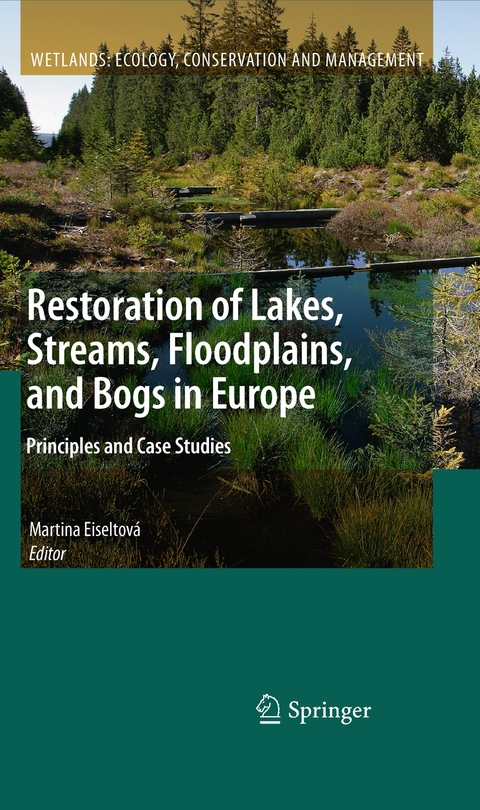 Restoration of Lakes, Streams, Floodplains, and Bogs in Europe - 