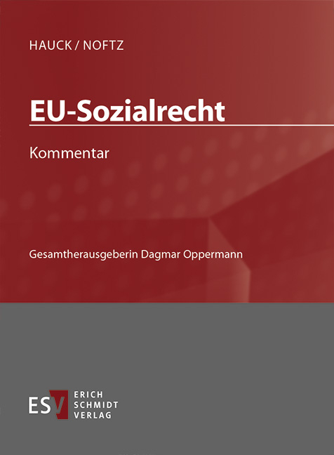 Sozialgesetzbuch (SGB). Kommentar / EU-Sozialrecht - Abonnement Pflichtfortsetzung für mindestens 12 Monate - Peter Becker, Stamatia Devetzi, Stefanie Klein, Albrecht Otting, Helmut Josef Weber