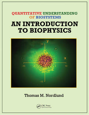 Quantitative Understanding of Biosystems - Thomas M. Nordlund, Peter M. Hoffmann