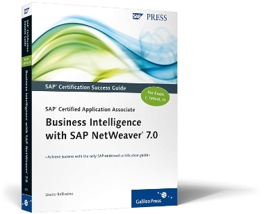 SAP Certified Application Associate—Business Intelligence with SAP NetWeaver 7.0 - Lisette Bellissimo