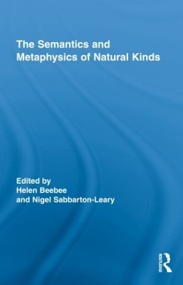 The Semantics and Metaphysics of Natural Kinds - 