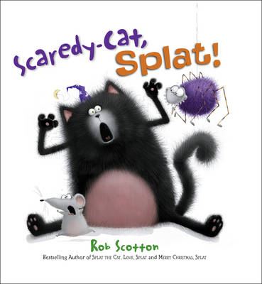 Scaredy-Cat, Splat! - Rob Scotton