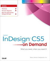 Adobe InDesign CS5 on Demand - Steve Johnson, . Perspection Inc.