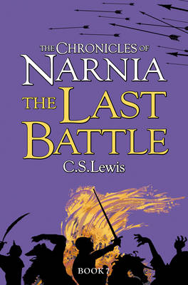 The Last Battle - C. S. Lewis