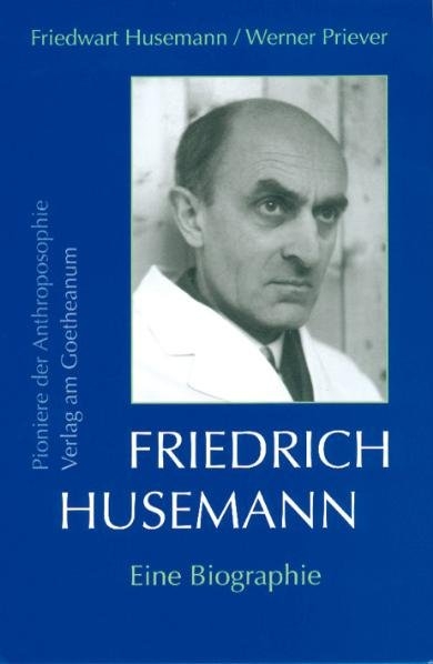 Friedrich Husemann - Friedwart Husemann, Werner Priever