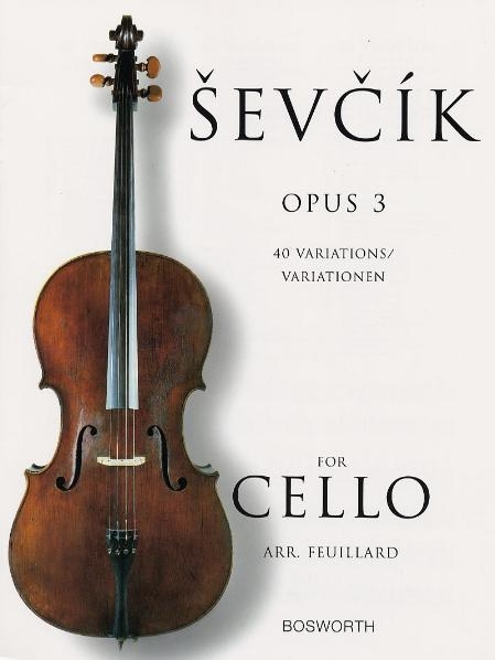 Sevcik Cello Sudies - Opus 3 - Otokar Sevcik