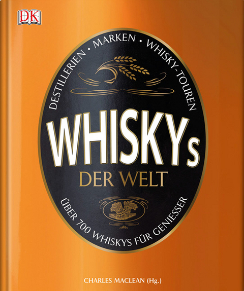 Whiskys der Welt - 