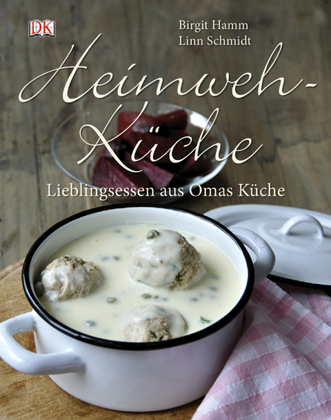 Heimwehküche - Birgit Hamm, Linn Schmidt