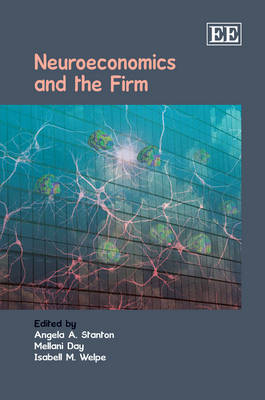 Neuroeconomics and the Firm - 