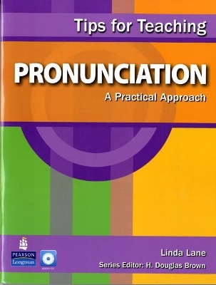 Tips for Teaching Pronunciation - Linda Lane