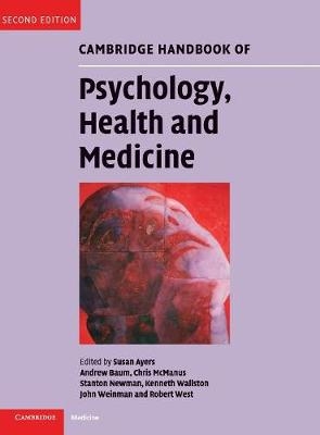 Cambridge Handbook of Psychology, Health and Medicine - 