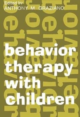 Behavior Therapy with Children - 