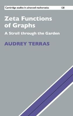 Zeta Functions of Graphs - Audrey Terras