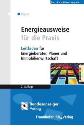 Energieausweise für die Praxis - Hans-Dieter Hegner