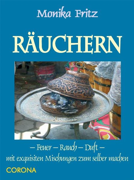 Räuchern - Feuer - Rauch - Duft - Monika Fritz