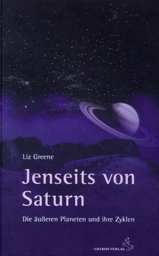 Jenseits von Saturn - Liz Greene