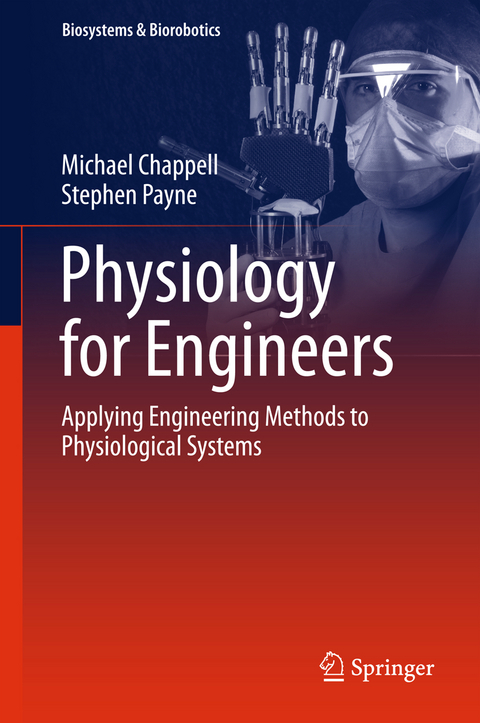 Physiology for Engineers - Michael Chappell, Stephen Payne