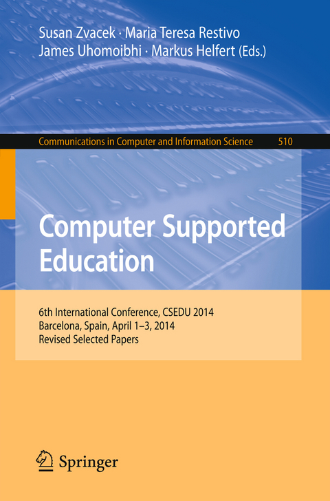 Computer Supported Education - 