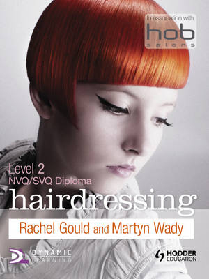 Hairdressing Level 2 Student Book - Rachel Gould, Martyn Wady